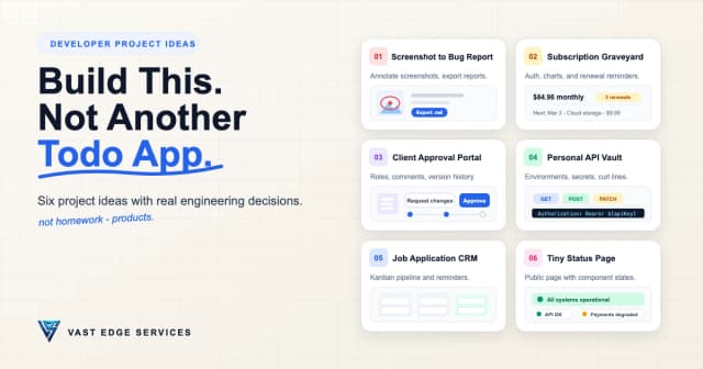 6 Developer Project Ideas That Don't Look Like Homework